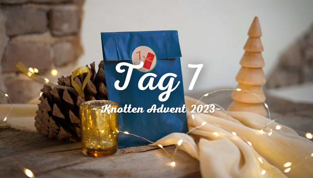 Advent 2023 - Tag 7