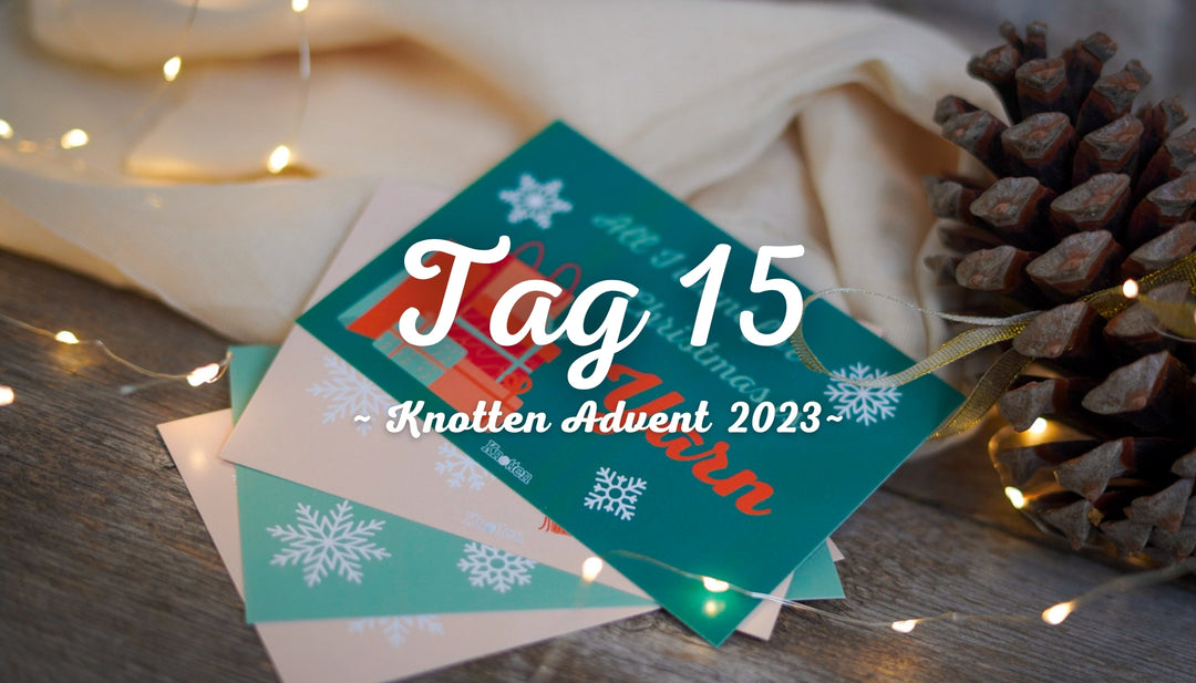 Advent 2023 - Tag 15