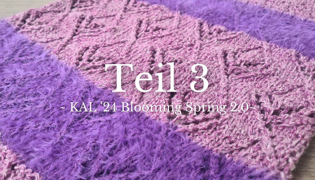 Blooming Spring 2.0 - Teil 3