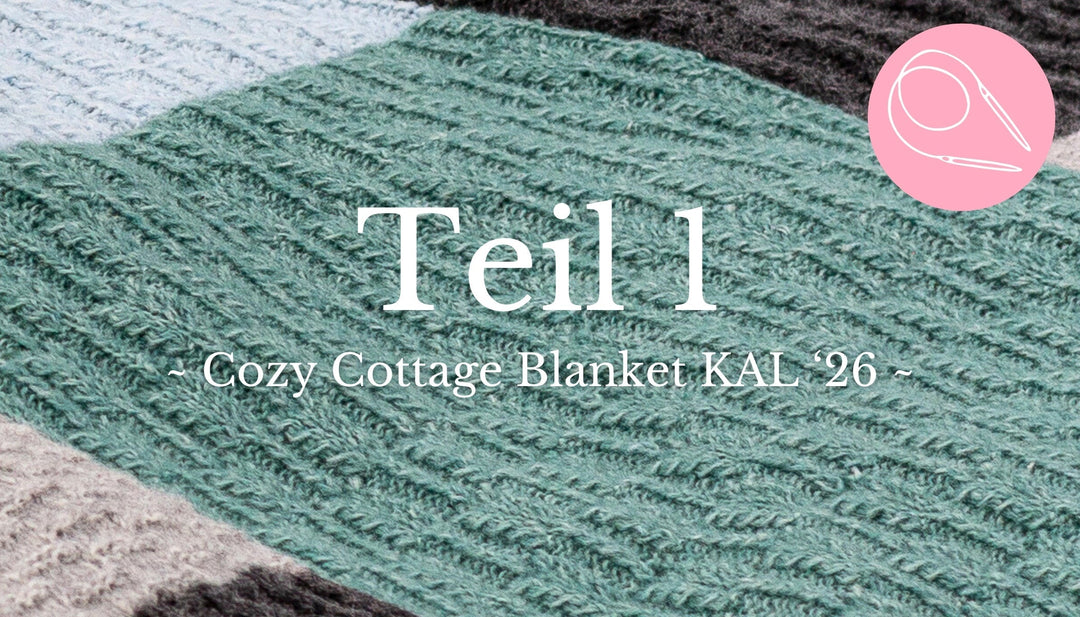 Knit-A-Long | Cozy Cottage Blanket (Teil 1)