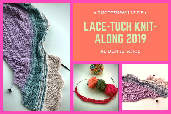 Knotten Lace-Tuch KAL2019