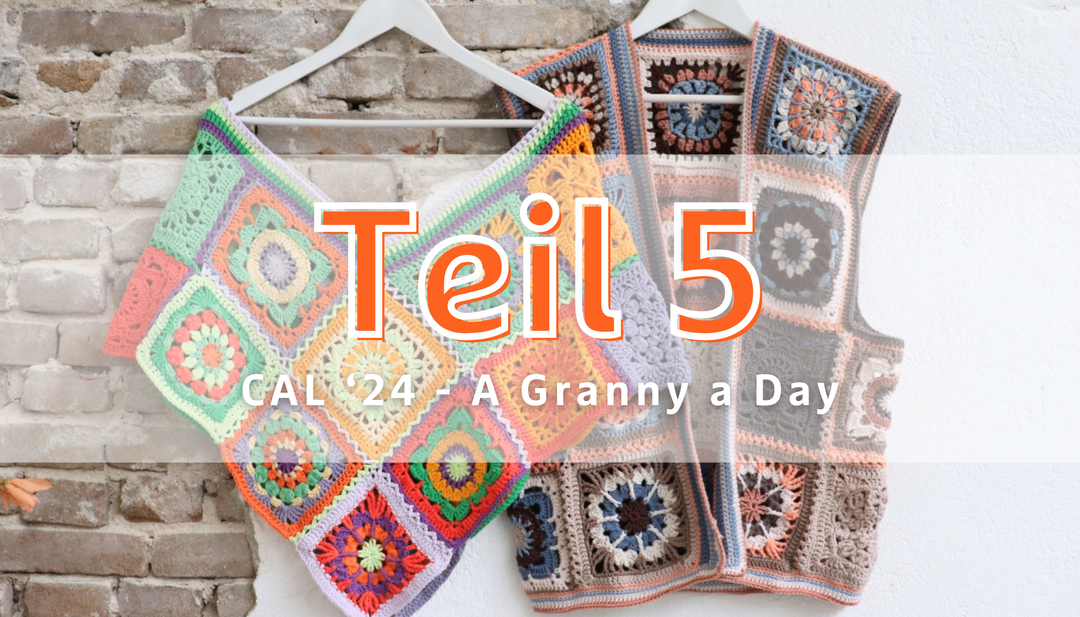 CROCHET - A - LONG | A Granny A Day (Teil 5)