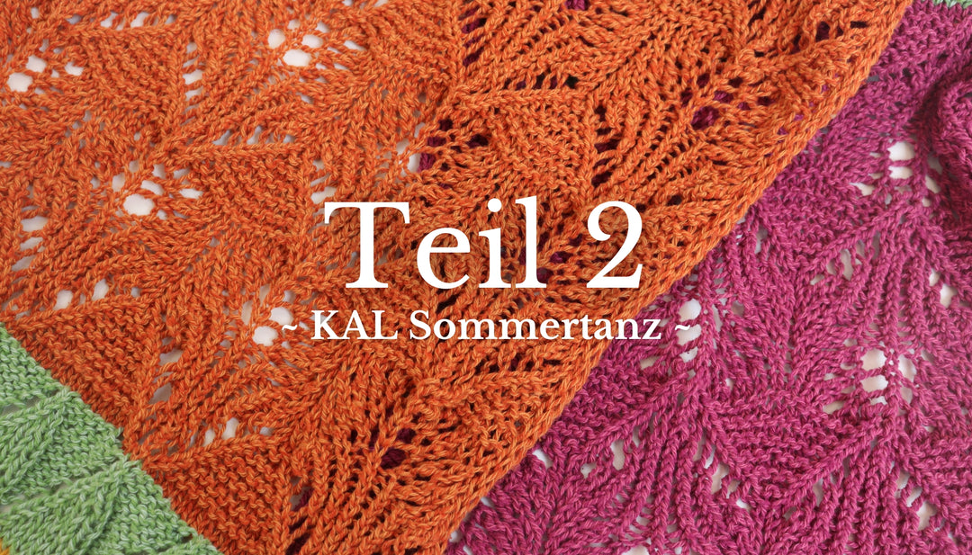 Sommertanz KAL - Teil 2